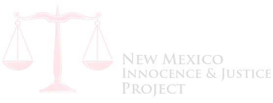 New Mexico Innocence and Justice Project